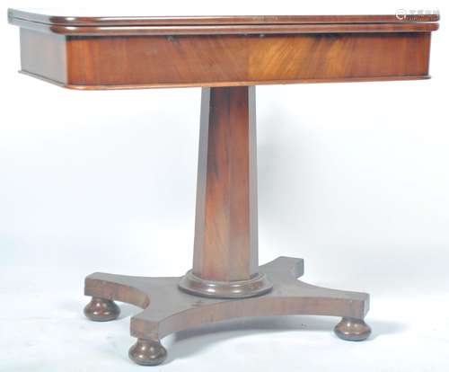 WILLIAM IV PERIOD MAHOGANY FOLDING TEA TABLE