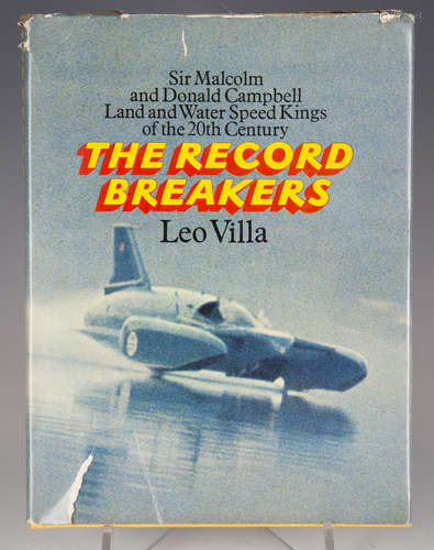 A signed copy of 'The Record Breakers, Sir Malcolm and Donal...