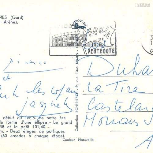 Pablo PICASSO (1881-1973). Carte postale signée, [Nîmes 30.I...