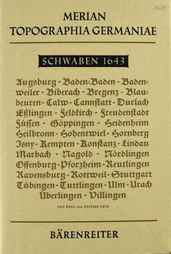 Merian, Matthäus. Topographia Germaniae Schwaben 1643. Faksi...