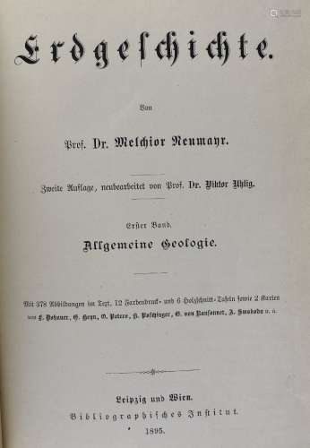 Neumayr, Prof. Dr. Melchior. Erdgeschichte. Band 1: Allgemei...