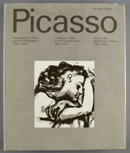 Bloch, Georges. Pablo Picasso. Catalogue de l'oeuvre gravé e...