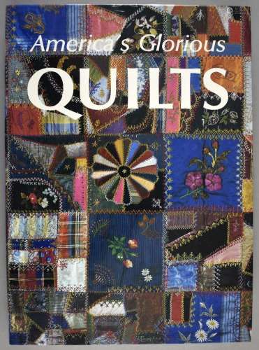 Duke Dennis / Deborah Harding (Ed.) America's Glorious Quilt...