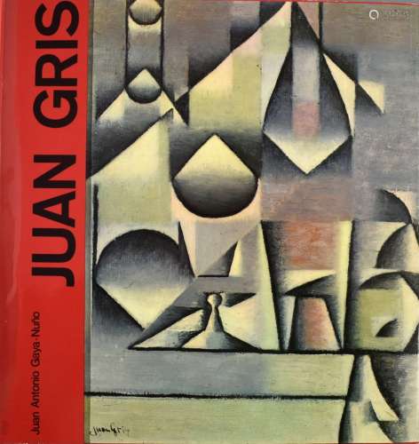 Gaya-Nuno, Juan Antonio. Juan Gris. Verlag Weber, Genf 1974....