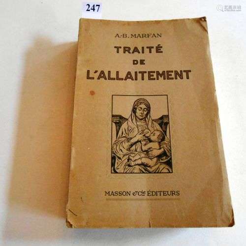 MATERNITE - TRAITE de l’ALLAITEMENT par le Professeur MARFAN...