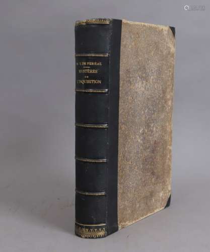 MYSTERES de l’INQUISITION. Paris 1845 Volume relié.