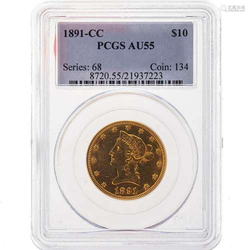 1891-CC Liberty $10 Gold Eagle PCGS AU55