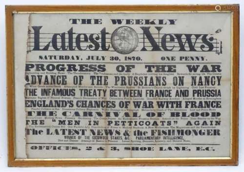Newspaper : The Weekly Latest News, Saturday July 30th 1870....