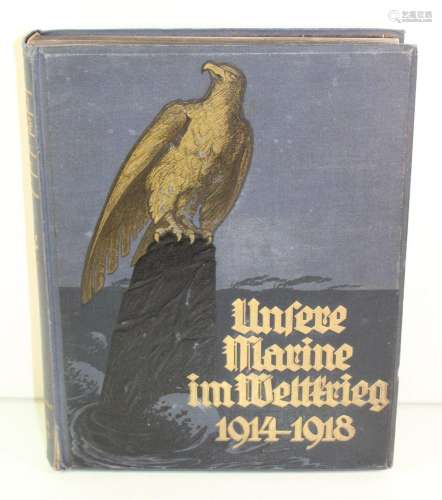Eberhardt v. Mantey, Unsere Marine im Weltkrieg 1914-1918, 1...