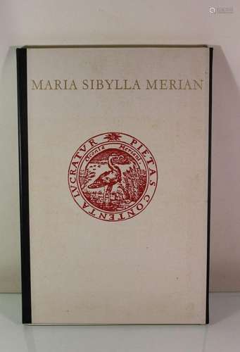 Maria Sibylla Merian, Die schönsten Tafeln aus dem großen Bu...