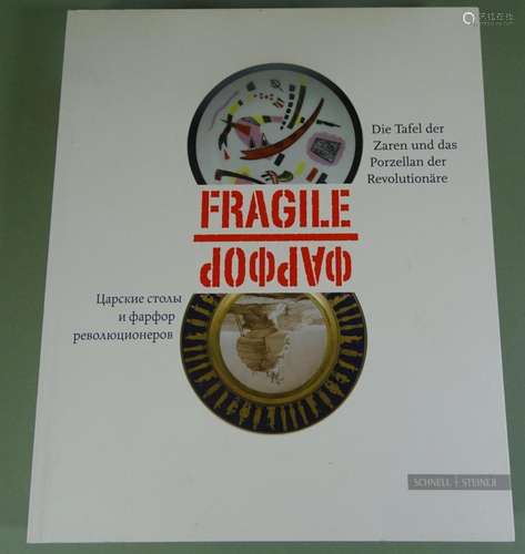 Katalog "Fragile - Die Tafel der Zaren und das Porzella...