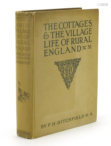 The Cottages and Village Life of Rural England by P H