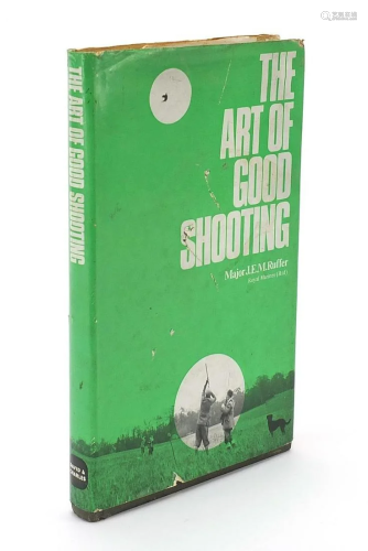 The Art of Good Shooting, hardback book signed by Dr