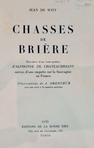 WITT (Jean de). Chasses de Brière. Paris, Éditions de la Bon...