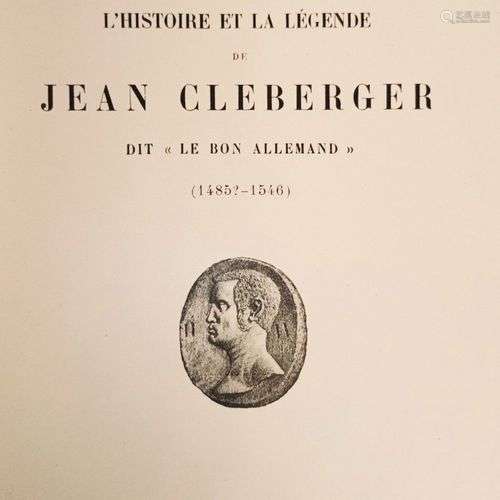 VIAL (Eugène). L'histoire et la légende de Jean Cléberger, d...