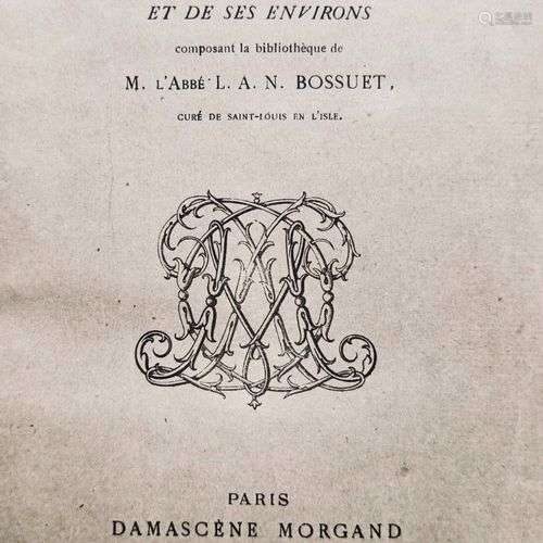 MORGAND (Damascène). Catalogue des livres relatifs à l'histo...