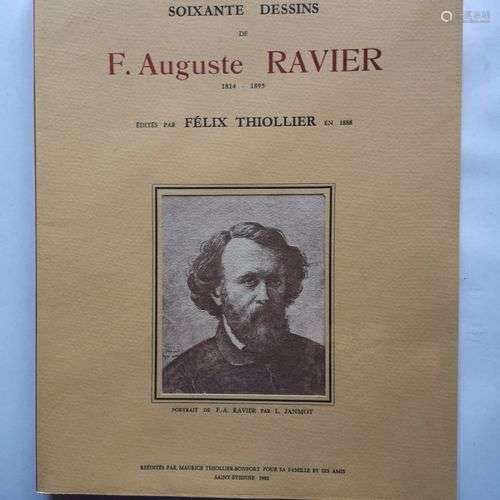THIOLLIER (Félix). Soixante dessins de F. Auguste Ravier, 18...