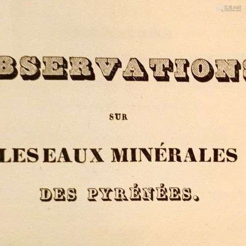 BOUIS (M) Observations sur les eaux minérales des Pyrénées, ...