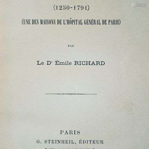 (PARIS) RICHARD (Emile) Histoire de l'Hôpital de BICETRE (12...