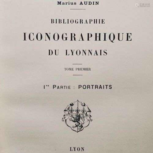 AUDIN (Marius). Bibliographie iconographique du Lyonnais. Ly...