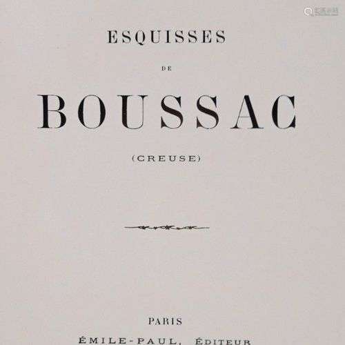 LAVILLATTE (H. de) Esquisses de BOUSSAC (Creuse) Paris, E. P...