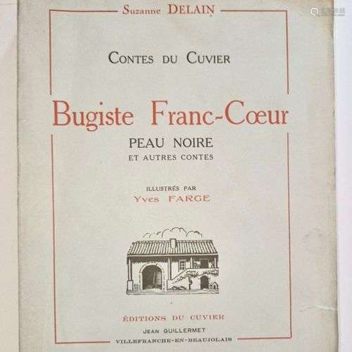 DELAIN (Suzanne) Contes du CUVIER - BUGISTE FRANC-COEUR et a...
