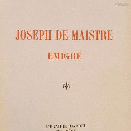 VERMALE (François). Joseph de Maistre émigré. Chambéry, Libr...