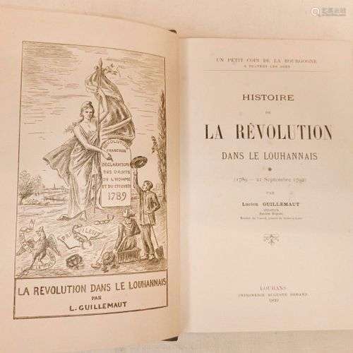 GUILLEMAUT (Lucien) Histoire de la Révolution dans le LOUHAN...