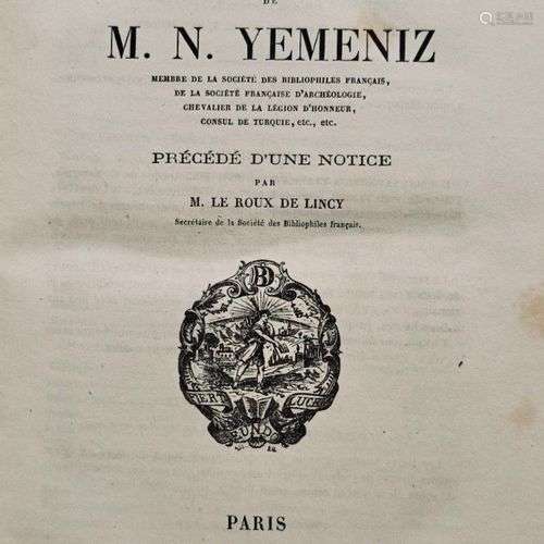 YEMENIZ (Nicolas). Catalogue de la Bibliothèque de M. N. Yém...