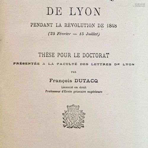 DUTACQ (François) Histoire politique de Lyon, pendant la Rév...
