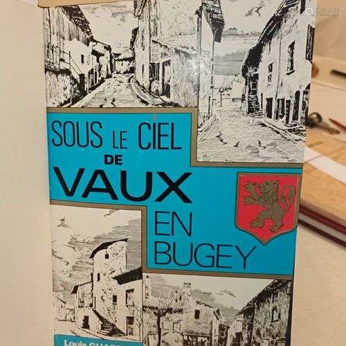 CHARPY (Louis). Sous le ciel de Vaux-en-Bugey. Vaux-en-B., F...