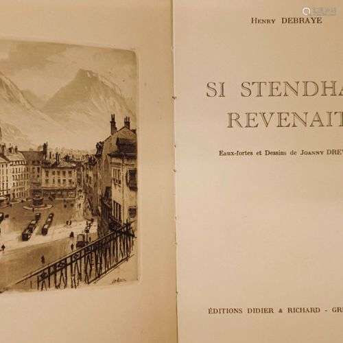 DEBRAYE (Henry). Si Stendhal revenait. Eaux-fortes et dessin...