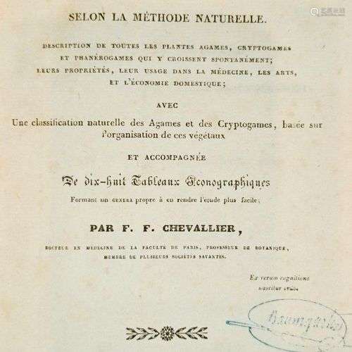 CHEVALLIER (F.F.)Flore générale des environs de Paris, selon...