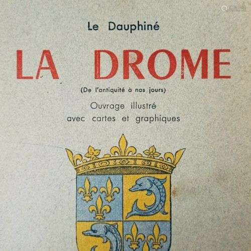 COSTE (Jean). Histoire régionale et locale. Le Dauphiné. La ...
