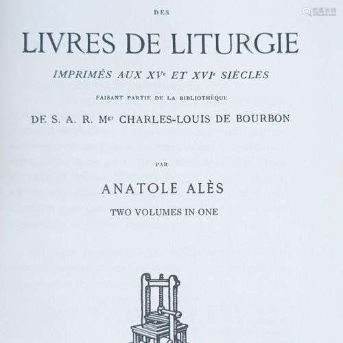 ALES (Anatole) Description des Livres de LITURGIE, imprimés ...