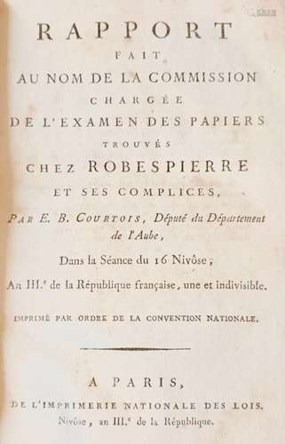 (ROBESPIERRE) COURTOIS (E. B. ) Rapport fait au nom de la Co...