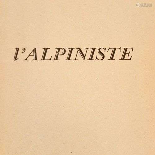 SECRET (Jean). L'Alpiniste. Bordeaux, Editions Delmas, 1946....