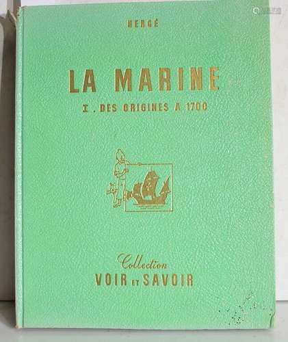 [BANDE DESSINEE] - HERGÉ. La marine : premier volume : des o...