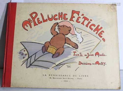 [ENFANTINA] - MODIC (Jean). M. Peluche Fétiche. Paris, La Re...