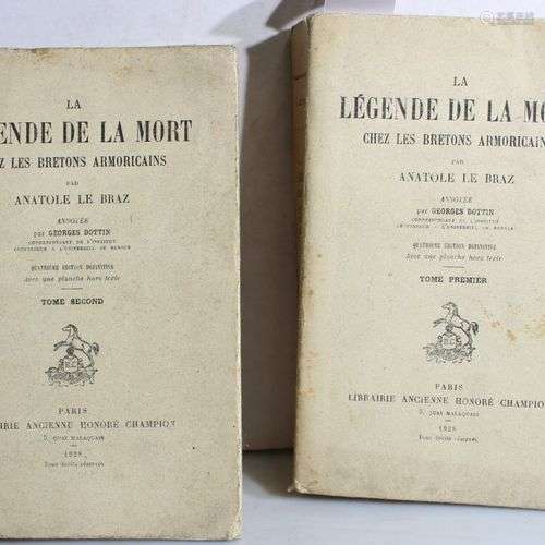 [BRETAGNE] - LE BRAZ (Anatole). La légende de la mort chez l...