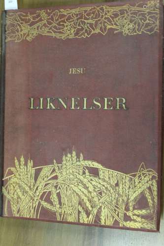 BURNAND (Eugène). Jesu Liknelser. Paris/Stockholm, Berger-Le...
