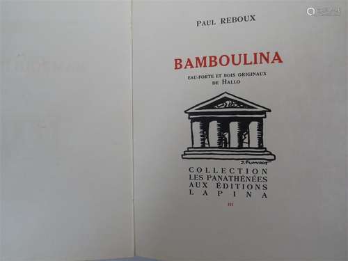 [HALLO] - REBOUX (Paul). Bamboulina. Paris, Éditions Lapina,...