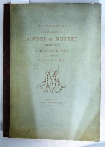 [LAMI] - MUSSET (Alfred de ). Illustrations Pour les oeuvres...