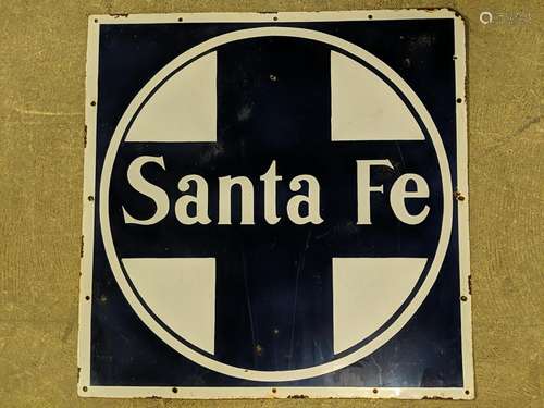 Santa Fe single sided porcelain sign