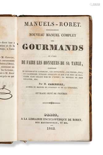 [GASTRONOMIE]- CARDELLI M., Nouveau manuel complet des gourm...