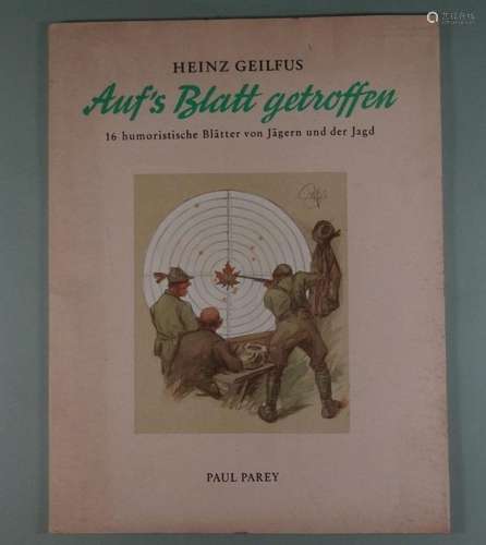 Kunstmappe Heinz Geilfuss "Aufs's Blatt getroffen&...