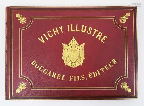 SIMON (J.). Vichy et ses environs. Vichy & Cusset, Bougarel,...