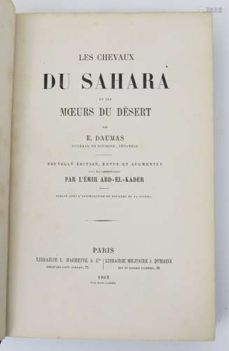 DAUMAS (E.) & ABD-EL-KADER. Les Chevaux du Sahara et les mœu...