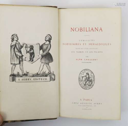CHASSANT (Alph.). Nobiliana. Curiosités nobiliaires et héral...