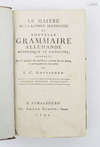 Alsace - GOTTSCHED (Johann Christoph). Le Maître de la langu...